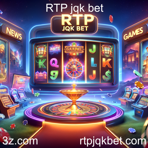 Explore os Novos Jogos no RTP jqk bet